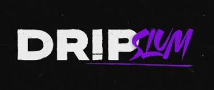 dripslum